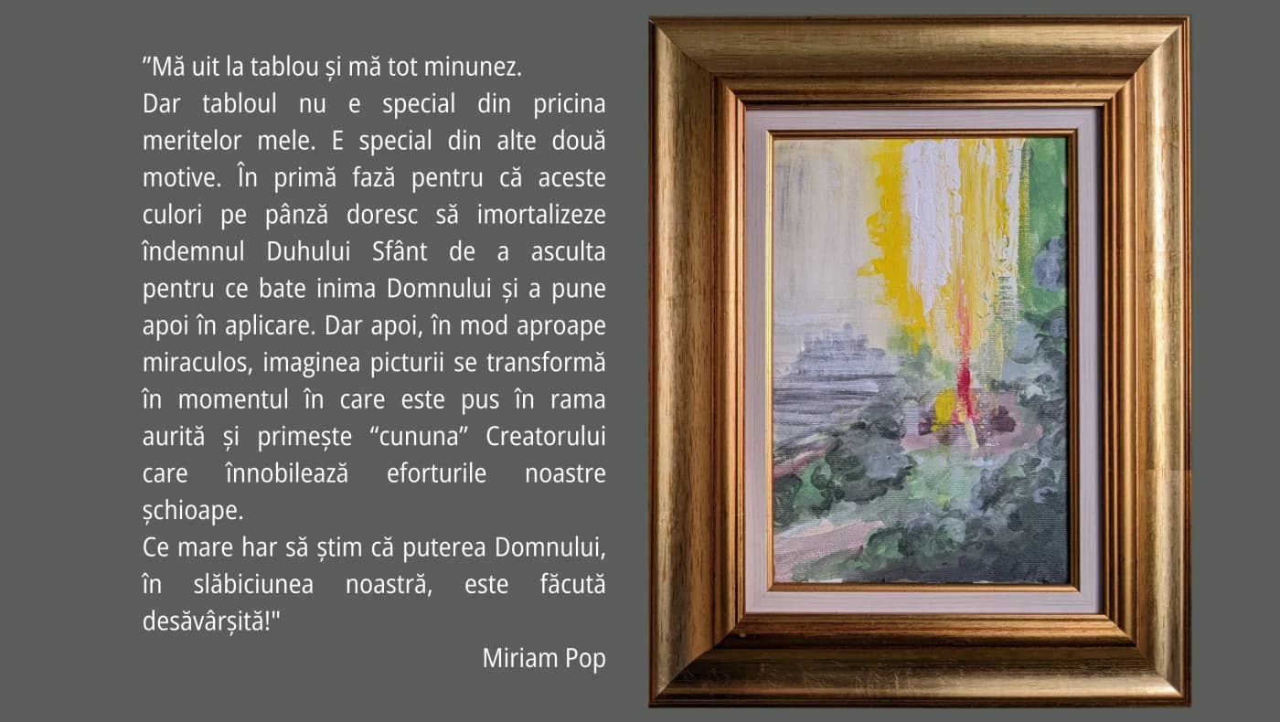 Un tablou în ramă aurită, alături de mărturia semnată Miriam Pop